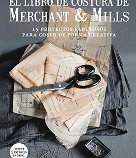 EL LIBRO DE COSTURA DE MERCHANT & MILLS