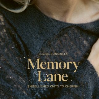 MEMORY LANE: EMBELLISHED KNITS TO CHERISH